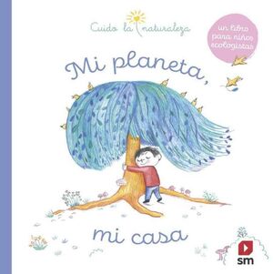 MI PLANETA MI CASA