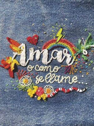 AMAR O COMO SE LLAME
