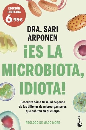 ES LA MICROBIOTA IDIOTA