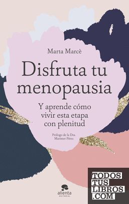 DISFRUTA TU MENOPAUSIA
