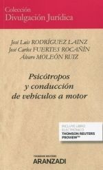 PSICOTROPOS Y CONDUCCION DE VEHICULOS A MOTOR DUO