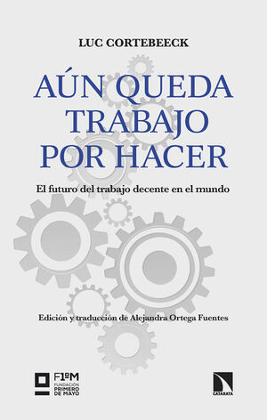 AÚN QUEDA TRABAJO POR HACER