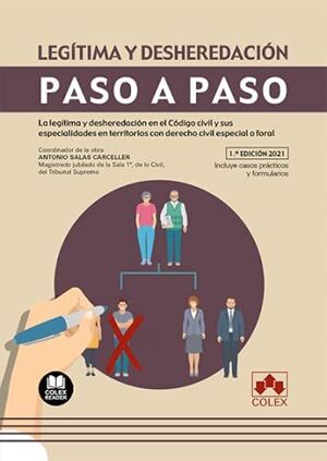 LEGÍTIMA Y DESHEREDACIÓN. PASO A PASO