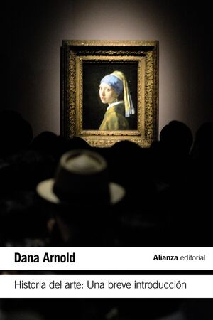 HISTORIA DEL ARTE UNA BREVE INTRODUCCIÓN