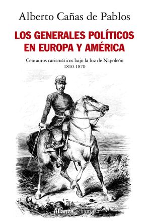 LOS GENERALES POLITICOS EN EUROPA Y AMERICA