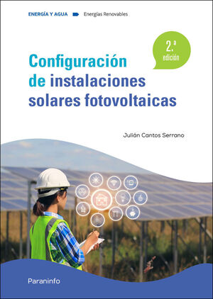 CONFIGURACIÓN DE INSTALACIONES SOLARES FOTOVOLTAICAS 2.ª EDICIÓN