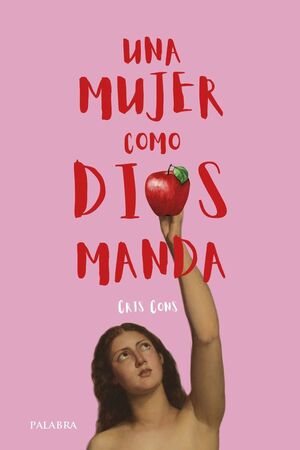 UNA MUJER COMO DIOS MANDA