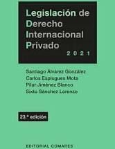 LEGISLACION DE DERECHO INTERNACIONAL PRIVADO 2021