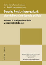 DERECHO PENAL CIBERSEGURIDAD CIBERDELITOS E INTELIGENCIA ARTIFICIAL (II)