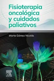 FISIOTERAPIA ONCOLÓGICA Y CUIDADOS PALIATIVOS