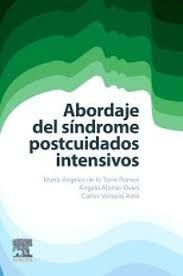 ABORDAJE DEL SINDROME POSTCUIDADOS INTENSIVOS