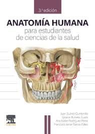 ANATOMIA HUMANA PARA ESTUDIANTES DE CIENCIAS DE LA SALUD