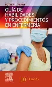 GUIA DE HABILIDADES Y PROCEDIMIENTOS EN ENFERMERÍA