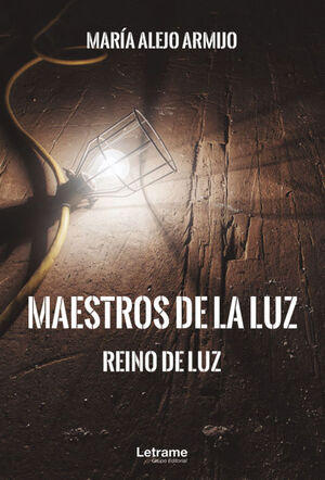 MAESTROS DE LA LUZ 3 REINO DE LUZ