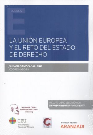 LA UNION EUROPEA Y EL RETO DEL ESTADO DE DERECHO