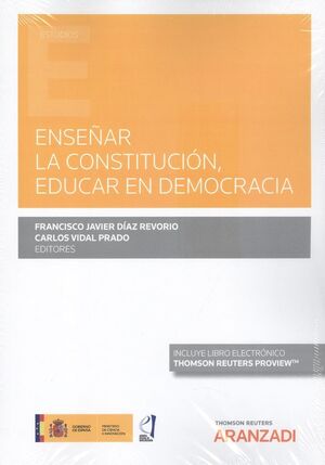 ENSEÑAR LA CONSTITUCIÓN EDUCAR EN DEMOCRACIA