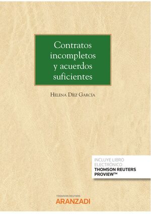 CONTRATOS INCOMPLETOS Y ACUERDOS SUFICIENTES