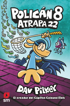POLICAN 8 ATRAPA 22