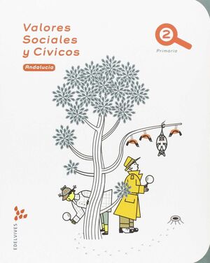 VALORES SOCIALES Y CÍVICOS 2º PRIMARIA - ANDALUCÍA