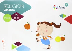 RELIGIÓN ÁGAPE-BERIT 5 AÑOS