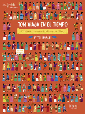 TOM VIAJA EN EL TIEMPO CHINA DURANTE LA DINASTÍA MING