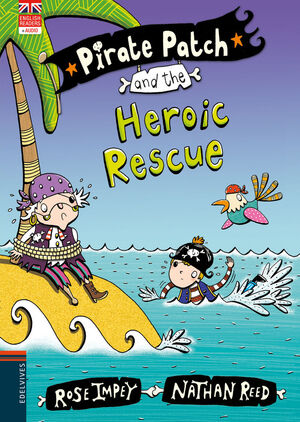 PIRATE PATCH AND THE HEROIC RESCUE