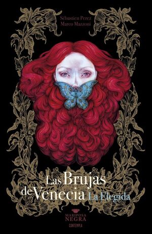 LAS BRUJAS DE VENECIA 2 LA ELEGIDA (MARIPOSA NEGRA)