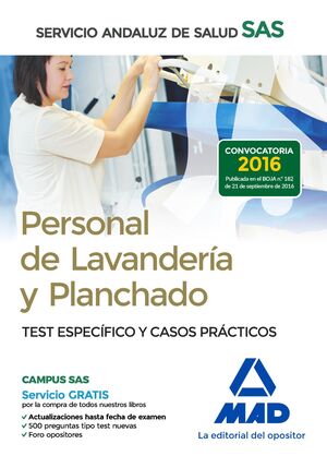 PERSONAL DE LAVANDERÍA Y PLANCHADO DEL SERVICIO ANDALUZ DE SALUD. TEST ESPECÍFIC