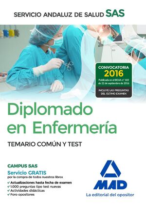 DIPLOMADO EN ENFERMERÍA DEL SERVICIO ANDALUZ DE SALUD. TEMARIO COMÚN Y TEST