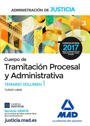 CUERPO DE TRAMITACIÓN PROCESAL Y ADMINISTRATIVA (TURNO LIBRE) DE LA ADMINISTRACI