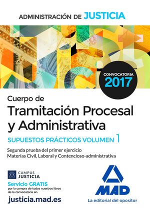 CUERPO DE TRAMITACIÓN PROCESAL Y ADMINISTRATIVA DE LA ADMINISTRACIÓN DE JUSTICIA