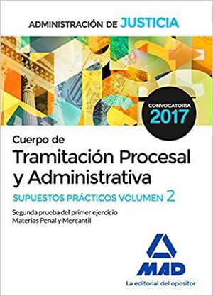 CUERPO DE TRAMITACIÓN PROCESAL Y ADMINISTRATIVA DE LA ADMINISTRACIÓN DE JUSTICIA