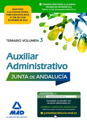 AUXILIAR ADMINISTRATIVO DE LA JUNTA DE ANDALUCÍA. TEMARIO VOLUMEN 3