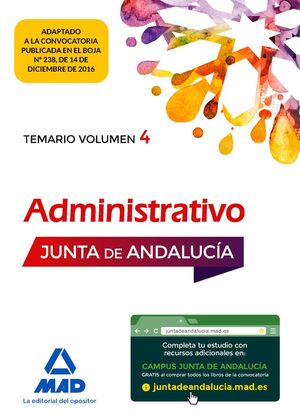 ADMINISTRATIVO DE LA JUNTA DE ANDALUCÍA TURNO LIBRE. TEMARIO VOLUMEN 4