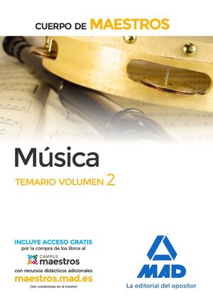 CUERPO DE MAESTROS MÚSICA. VOL. 2, TEMARIO