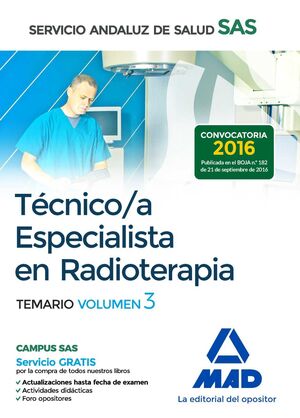 TÉCNICO/A ESPECIALISTA EN RADIOTERAPIA DEL SERVICIO ANDALUZ DE SALUD. TEMARIO ES