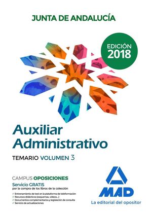 AUXILIAR ADMINISTRATIVO DE LA JUNTA DE ANDALUCÍA. TEMARIO VOLUMEN 3