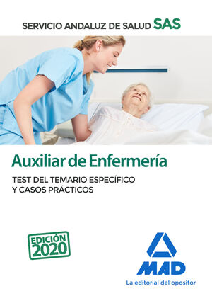 AUXILIAR DE ENFERMERÍA SAS TEST DEL TEMARIO ESPECIFICO Y CASOS PRACTICOS