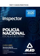 INSPECTOR DE POLICIA NACIONAL ESCALA EJECUTIVA TEST Y CASOS PRÁCTICOS