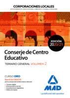 CONSERJE DE CENTRO EDUCATIVO CORPORACIONES LOCALES TEMARIO GENERAL VOLUMEN 2