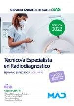 TÉCNICO/A ESPECIALISTA EN RADIODIÁGNOSTICO SAS TEMARIO ESPECÍFICO VOLUMEN 1