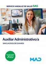 AUXILIAR ADMINISTRATIVO/A SAS SIMULACROS DE EXAMEN