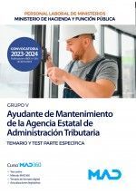 AYUDANTE DE MANTENIMIENTO DE LA AGENCIA ESTATAL DE ADMINISTRACION TRIBUTARIA GRUPO V TERMARIO Y PARTE ESPECIFICA