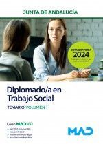 DIPLOMADO/A EN TRABAJO SOCIAL JUNTA DE ANDALUCÍA TEMARIO VOLUMEN 1