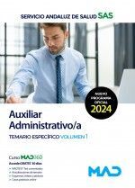 AUXILIAR ADMINISTRATIVO/A SAS TEMARIO ESPECÍFICO VOLUMEN 1