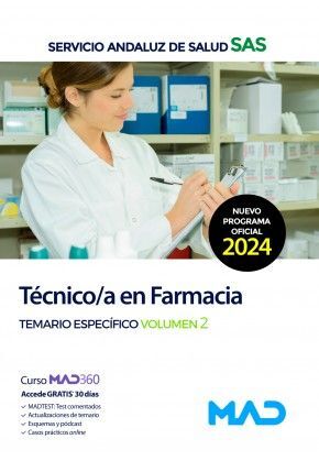 TÉCNICO/A EN FARMACIA SAS TEMARIO ESPECÍFICO VOLUMEN 2