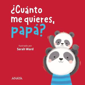 CUÁNTO ME QUIERES PAPÁ