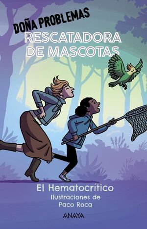 DOÑA PROBLEMAS RESCATADORA DE MASCOTAS