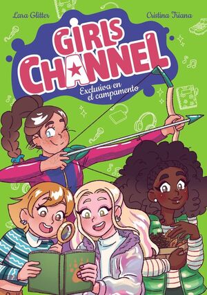 GIRLS CHANNEL 2 EXCLUSIVA EN EL CAMPAMENTO