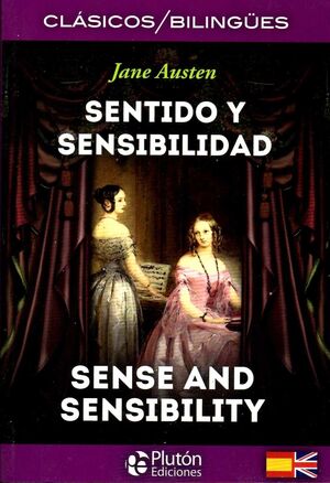 SENTIDO Y SENSIBILIDAD / SENSE AND SENSIBILITY